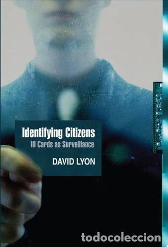 Libros: Identifying Citizens: ID Cards as Surveillance- 9780745641560