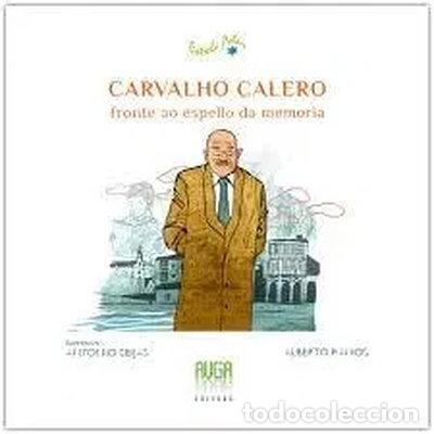B&uuml;cher: Carvalho Calero, fronte ao espello da memoria-gallego- 9788412059748