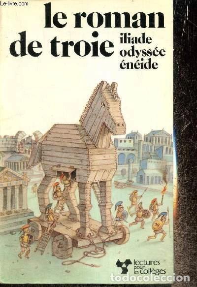 Livres: Le Roman de Troie- 9782010060359
