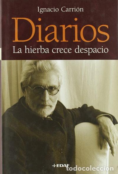 Libri di seconda mano: Diarios. La hierba crece despacio- 9788441419247