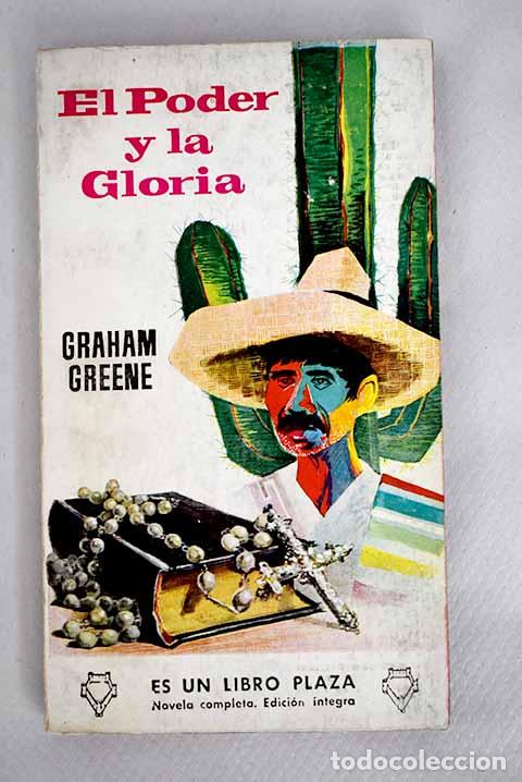 books: El poder y la gloria.- Greene, Graham