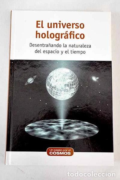 Libros: El universo hologr&aacute;fico- 9788447388288