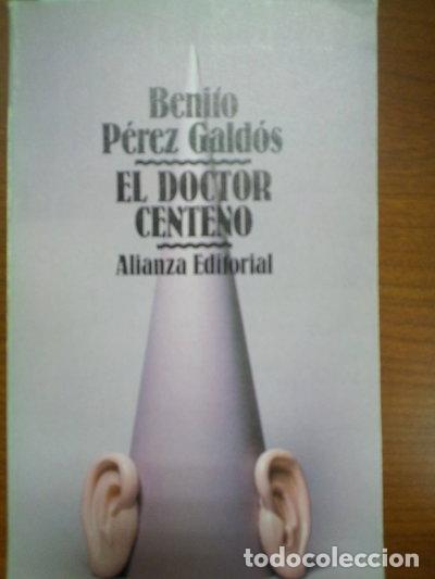 Libros: El Doctor Centeno- 9788420600819