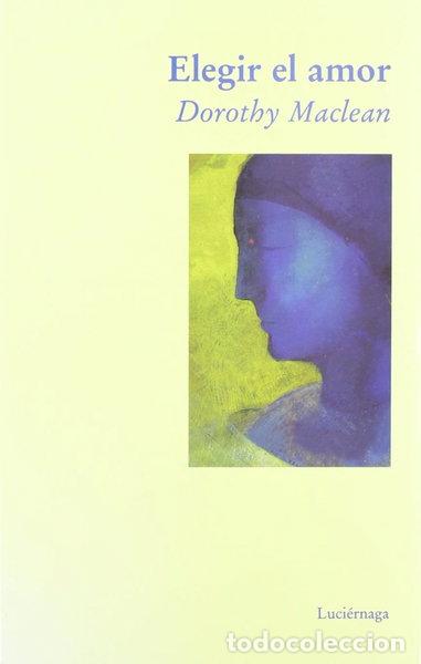 Libros: Elegir el amor- 9788489957299 - Foto 1