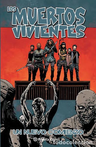 Libros: Los muertos vivientes n&ordm; 22/32: Un nuevo comienzo- 9788468477749