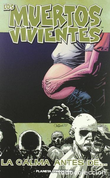 Libros: Los muertos vivientes n&ordm; 07: La calma antes de...- 9788467458732