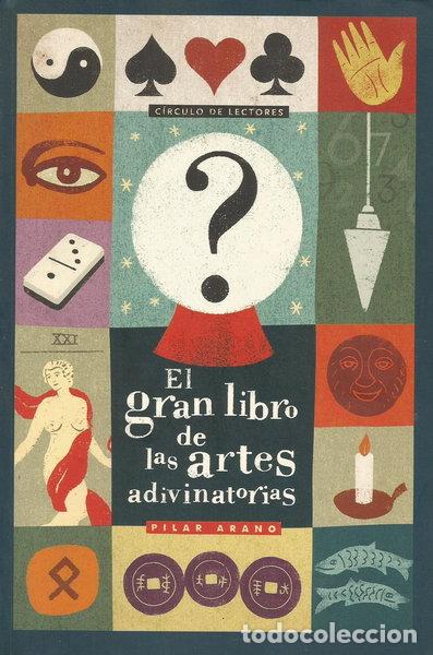 Libros: El Gran Libro de las Artes Adivinatorias- 9788467203042