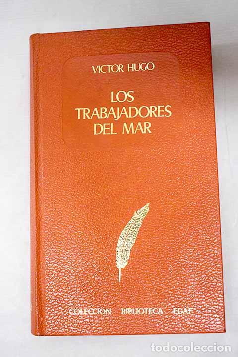 Libros: Los trabajadores del mar.- Hugo, Victor - Foto 1