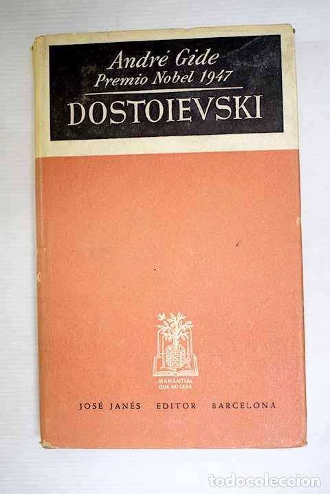 Libros: Dostoievski: Gide, Andr&eacute;.- Gide, Andr&eacute;