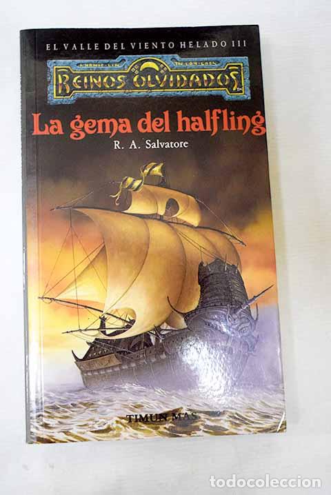 Libri di seconda mano: La gema del halfling.- Salvatore, R. A.