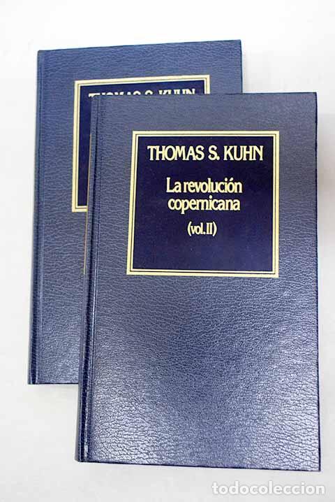 Libri di seconda mano: La revoluci&oacute;n copernicana.- Kuhn, Thomas S.