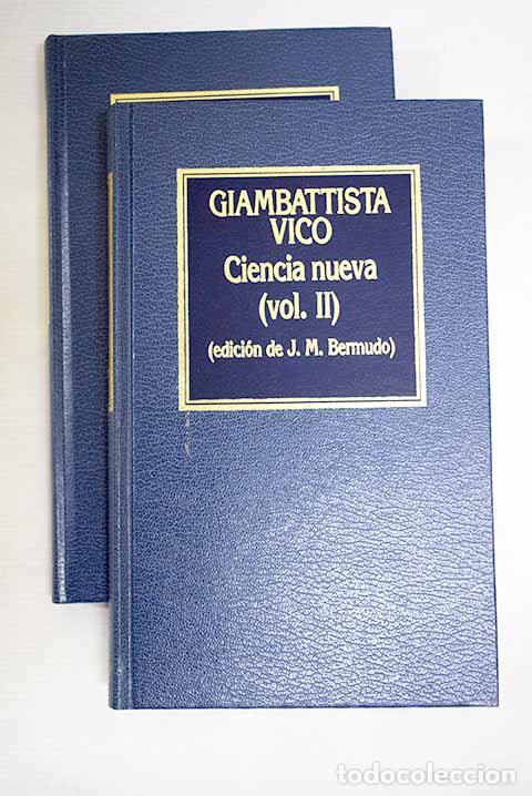 Libri di seconda mano: Principios de ciencia nueva: en torno a la naturaleza com&uacute;n de las naciones.- Vico, Giambattista