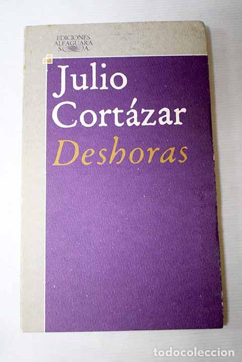 B&uuml;cher: Deshoras: Cort&aacute;zar, Julio.- Cort&aacute;zar, Julio
