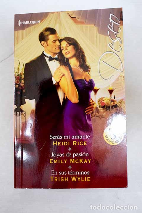 B&uuml;cher: Ser&aacute;s mi amante: Rice, Heidi.- Rice, Heidi
