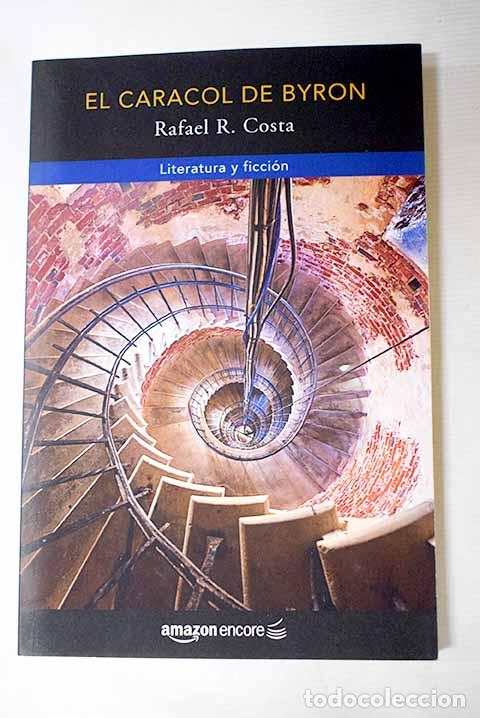 books: El caracol de Byron: Costa, Rafael R..- Costa, Rafael R.