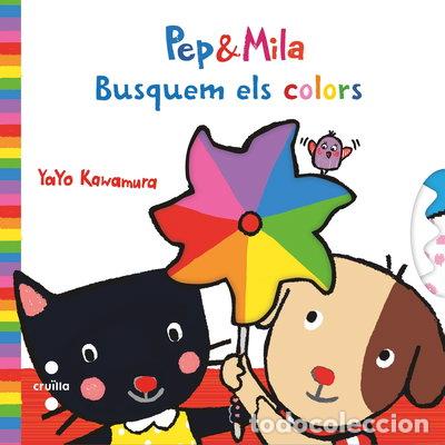 Libros: Pep i Mila. Busquem els colors- 9788466145176