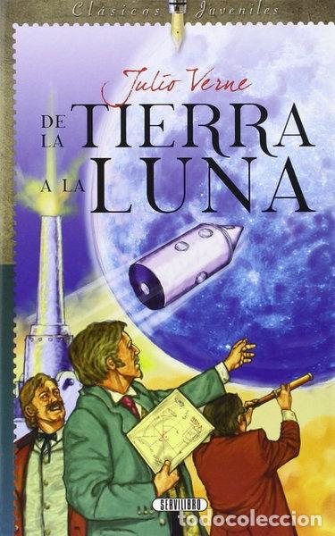 Libros: De la tierra a la luna- 9788490050972