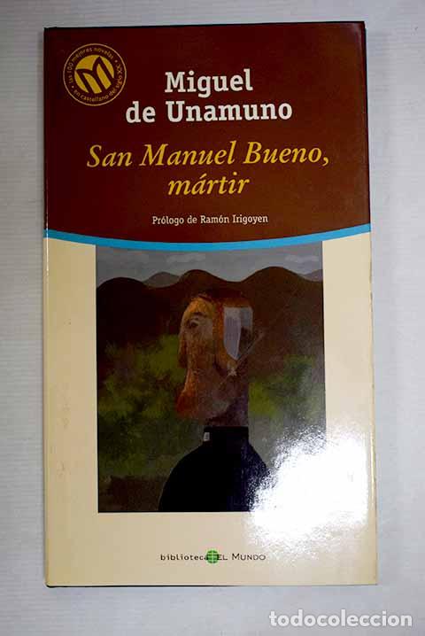 Libros: San Manuel Bueno, m&aacute;rtir.- Unamuno, Miguel de