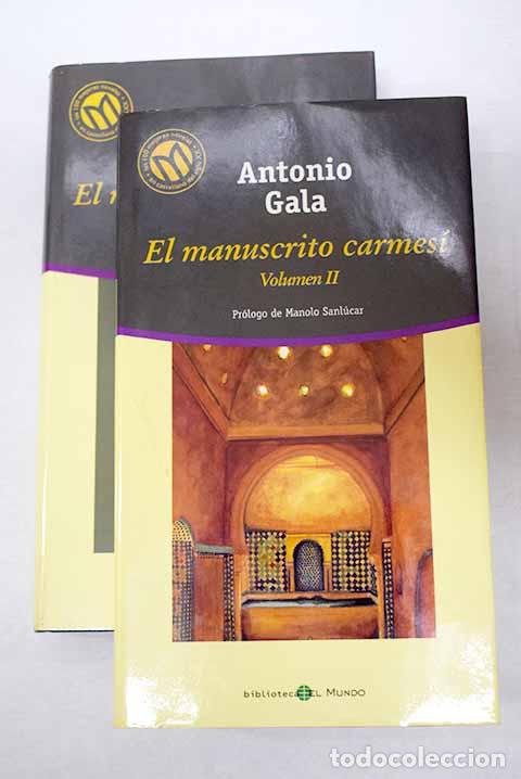 Libros: El manuscrito carmes&iacute;.- Gala, Antonio