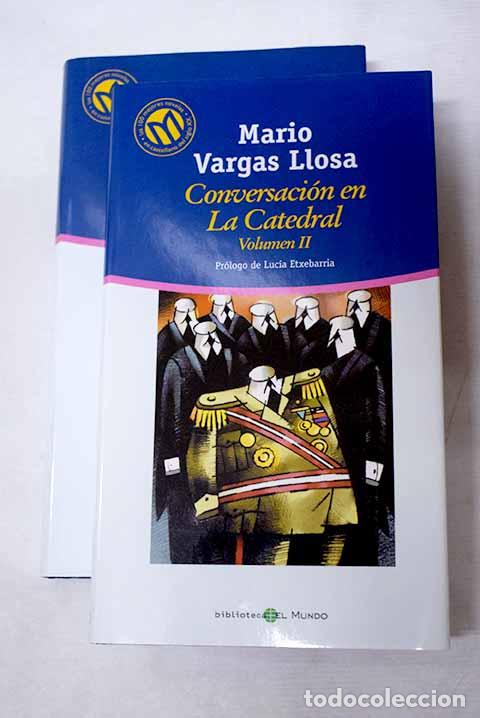 Libros: Conversaci&oacute;n en la catedral.- Vargas Llosa, Mario