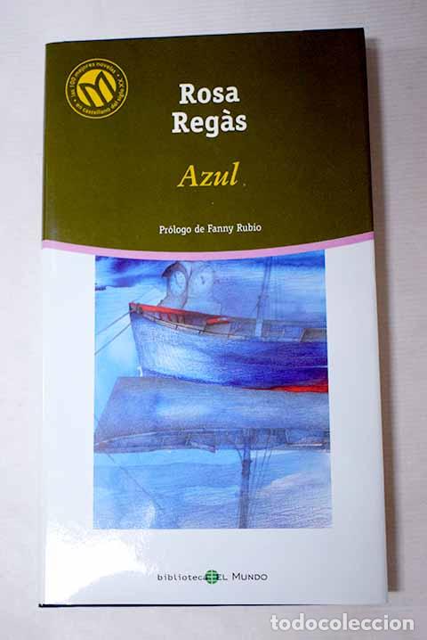 Libros: Azul: Regas, Rosa: Bibliotex..- Regas, Rosa