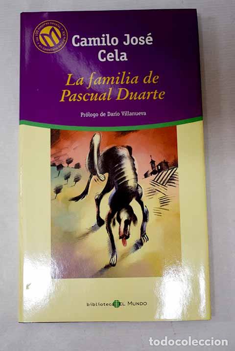 books: La familia de Pascual Duarte.- Cela, Camilo Jos&eacute;