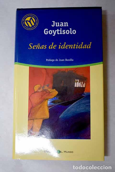 Livres: Se&ntilde;as de identidad: Goytisolo, Juan.- Goytisolo, Juan