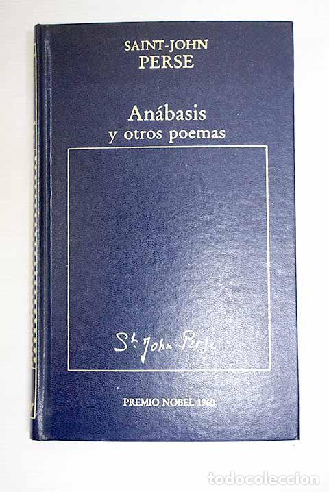 Libros: An&aacute;basis y otros poemas.- Saint-John Perse - Foto 1
