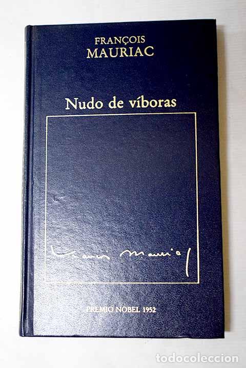 B&uuml;cher: Nudo de v&iacute;voras: Mauriac, Francois.- Mauriac, Francois