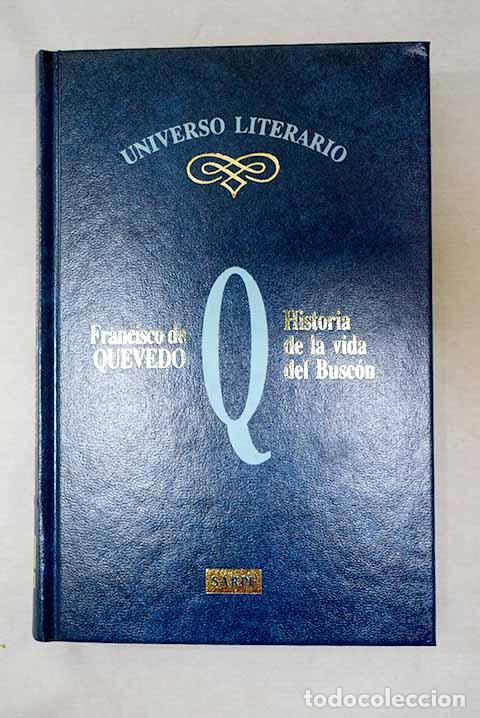 B&uuml;cher: Historia de la vida del Busc&oacute;n.- Quevedo y Villegas, Francisco de