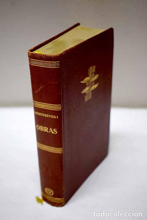 Libros: Crimen y castigo ; El sue&ntilde;o del t&iacute;o.- Dostoyevski, Fedor