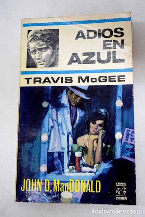 Libri di seconda mano: Adios en azul: MacDonald, John D..- MacDonald, John D.