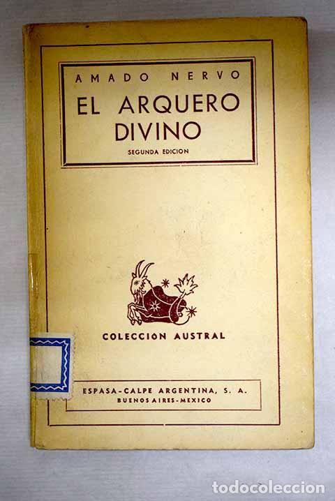 B&uuml;cher: El arquero divino: Nervo, Amado.- Nervo, Amado