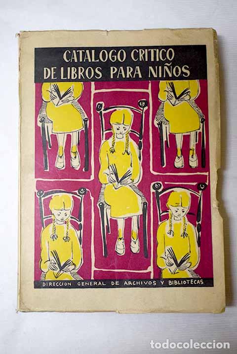 Libros: Cat&aacute;logo cr&iacute;tico de libros para ni&ntilde;os - Foto 1