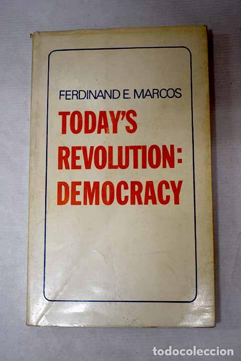 Libros: Today s Revolution: Democracy.- Marcos, Ferdinand E. - Foto 1