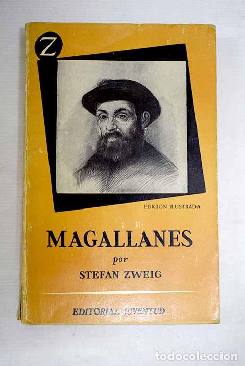 Libri di seconda mano: Magallanes: Zweig, Stefan.- Zweig, Stefan