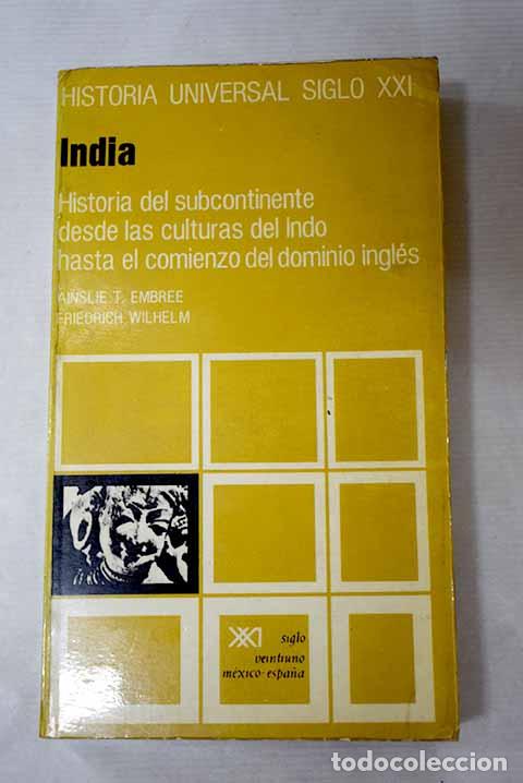 books: India: historia del subcontinente desde las culturas del Indo hasta el comienzo del dominio ingl&eacute;s