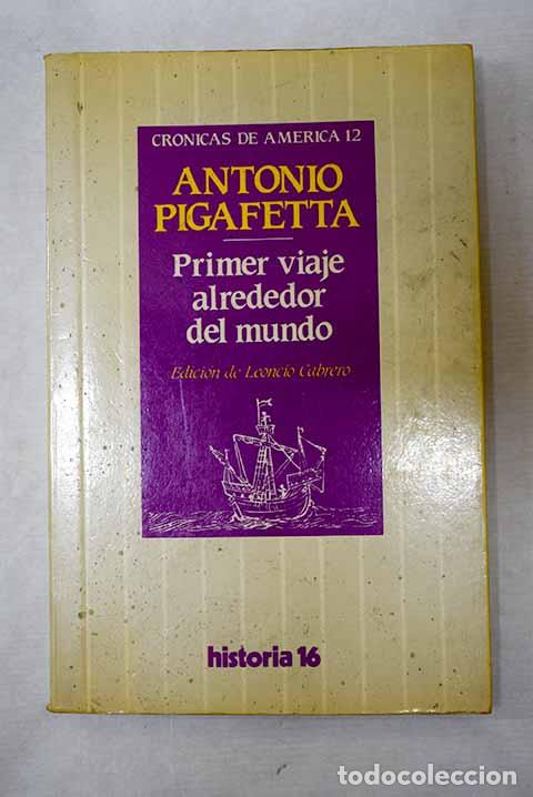 Livros em segunda m&atilde;o: Primer viaje alrededor del mundo.- Pigafetta, Antonio