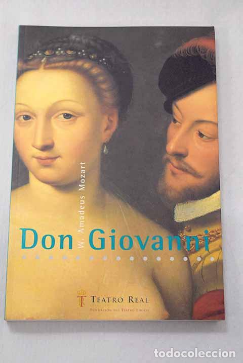 Livros em segunda m&atilde;o: Don Giovanni: (Il dissoluto punito, ossia Il don Giovanni) : dramma giocoso en dos actos