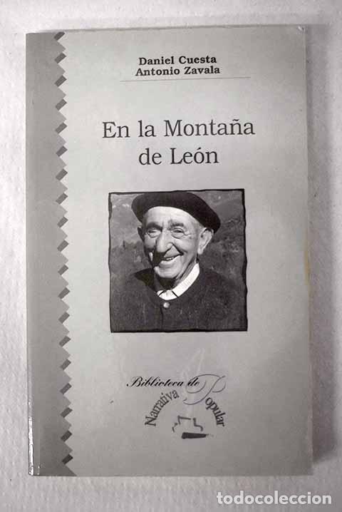 Libros: En la monta&ntilde;a de Le&oacute;n.- Cuesta, Daniel - Foto 1