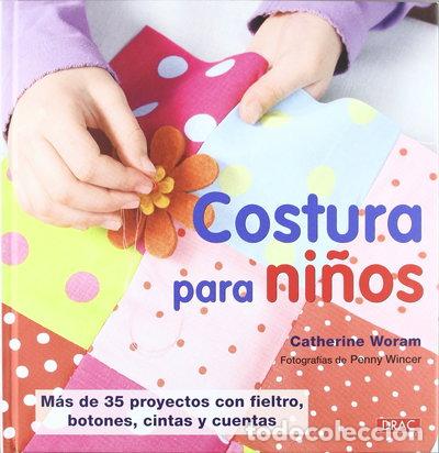 Libros: Costura para ni&ntilde;os- 9788498742336
