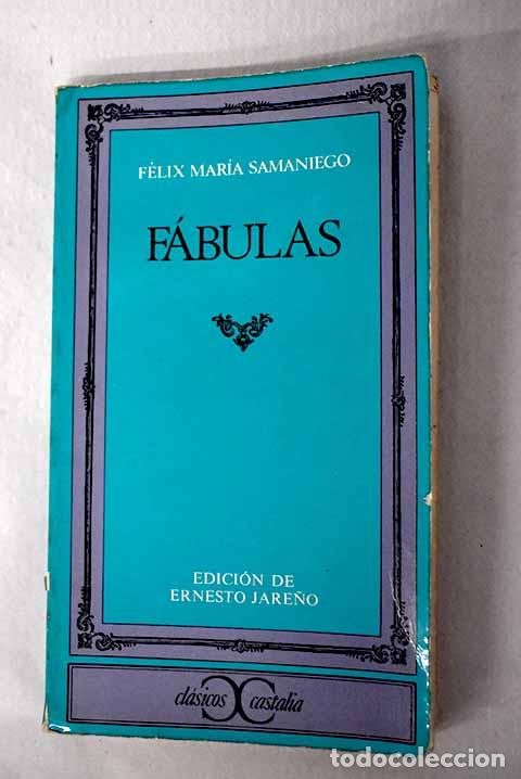 Libros: F&aacute;bulas: Samaniego, F&eacute;lix Mar&iacute;a de.- Samaniego, F&eacute;lix Mar&iacute;a de