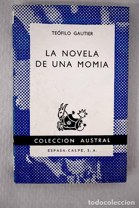 Libros: La novela de una momia.- Gautier, Th&eacute;ophile
