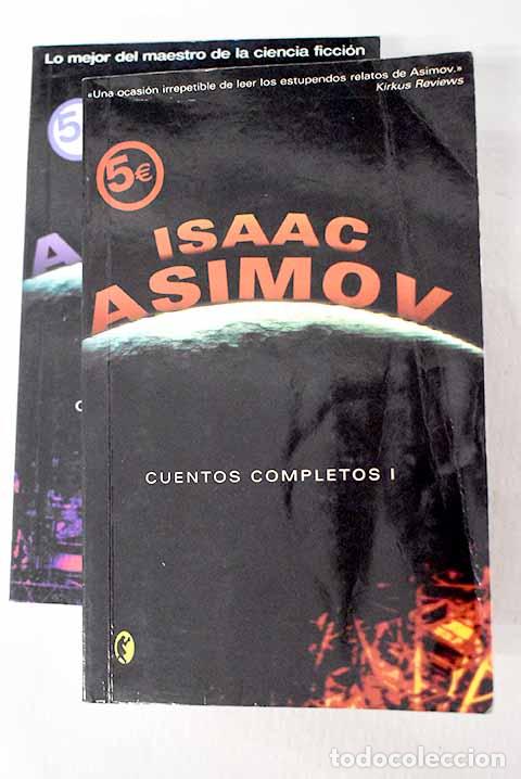 B&uuml;cher: Cuentos completos: Asimov, Isaac.- Asimov, Isaac