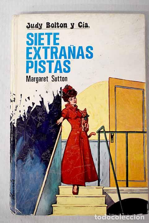 Libros: Siete extranas pistas.- Sutton, Margaret