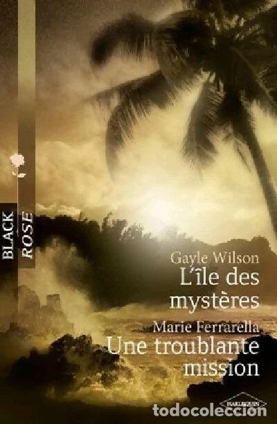 Libri di seconda mano: L'&icirc;le des myst&egrave;res ; Une troublante mission- 9782280219389