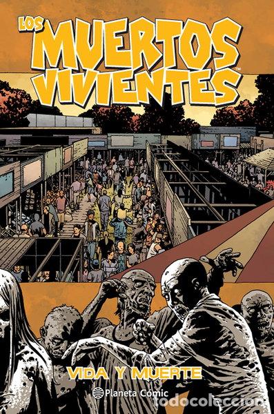 Libros: Los muertos vivientes n&ordm; 24/32: Vida y muerte- 9788468477763