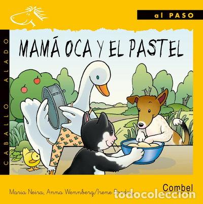 Libros: Mam&aacute; oca y el pastel- 9788478644650