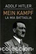 Libros: Mein Kampf. La mia battaglia- 9788863113778