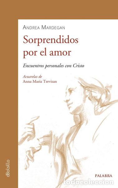 Libri di seconda mano: Sorprendidos por el amor- 9788490617915